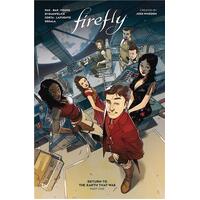 FIREFLY RETURN TO EARTH THAT WAS HC VOL 01