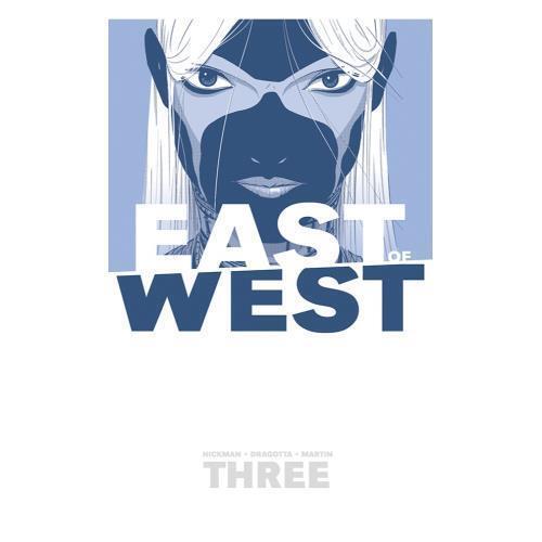 EAST OF WEST TP VOL 03 THERE IS NO US (NEW PTG)