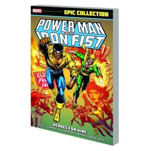 POWER MAN AND IRON FIST EPIC COLLECTION TP HEROES FOR HIRE